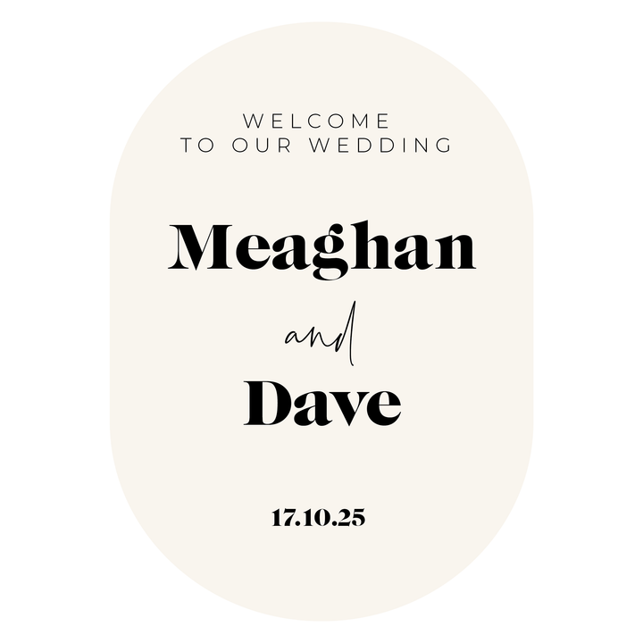 MEAGHAN Welcome Sign