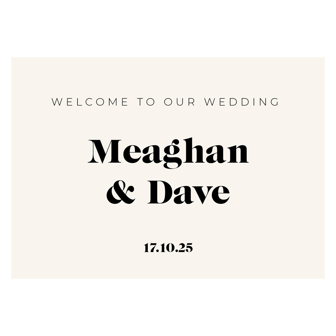 MEAGHAN Welcome Sign